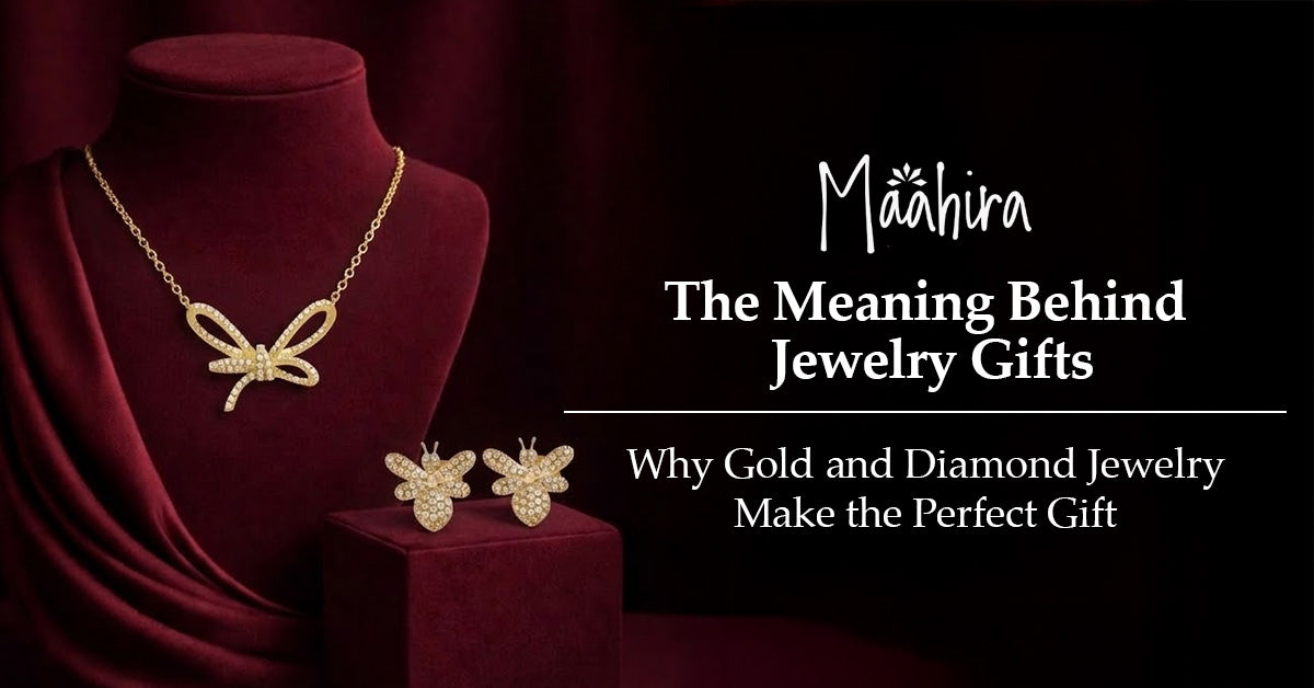The Meaning Behind Jewelry Gifts - Why Fine Gold Jewelry Is Always the Perfect Gift