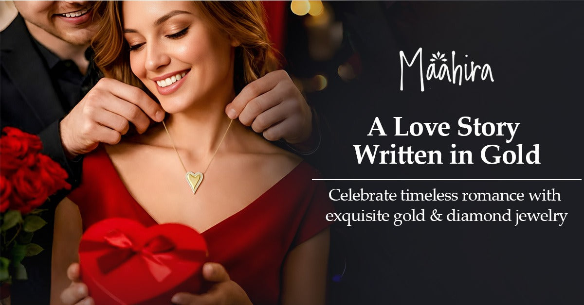 Valentine’s Day Jewelry Gift Guide 2026 - Romantic Gold and Diamond Gifts by Maahira