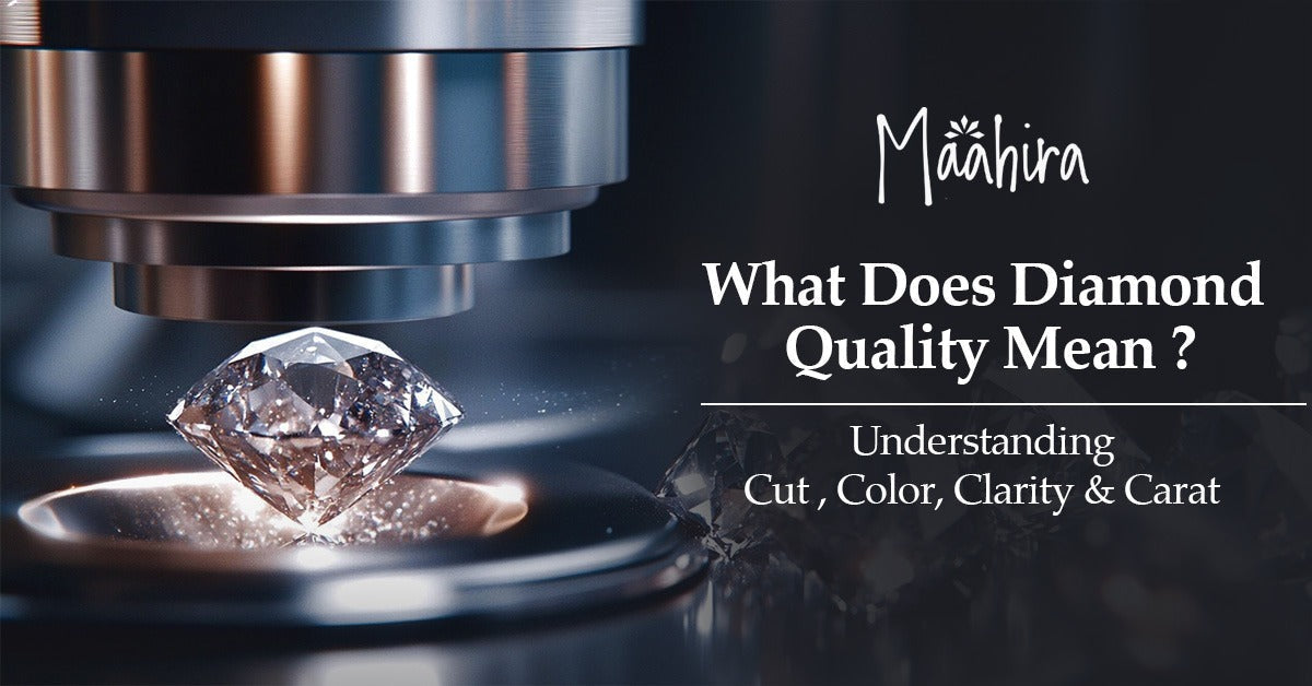 What Does Diamond Quality Mean? Understanding Cut, Color, Clarity, and Carat